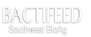 BACTIFEED
	  Southwest BioAg